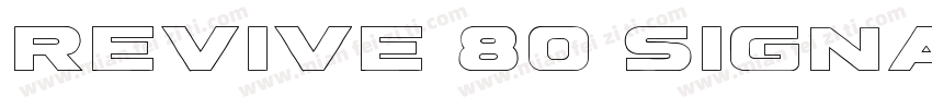 Revive 80 Signature字体转换